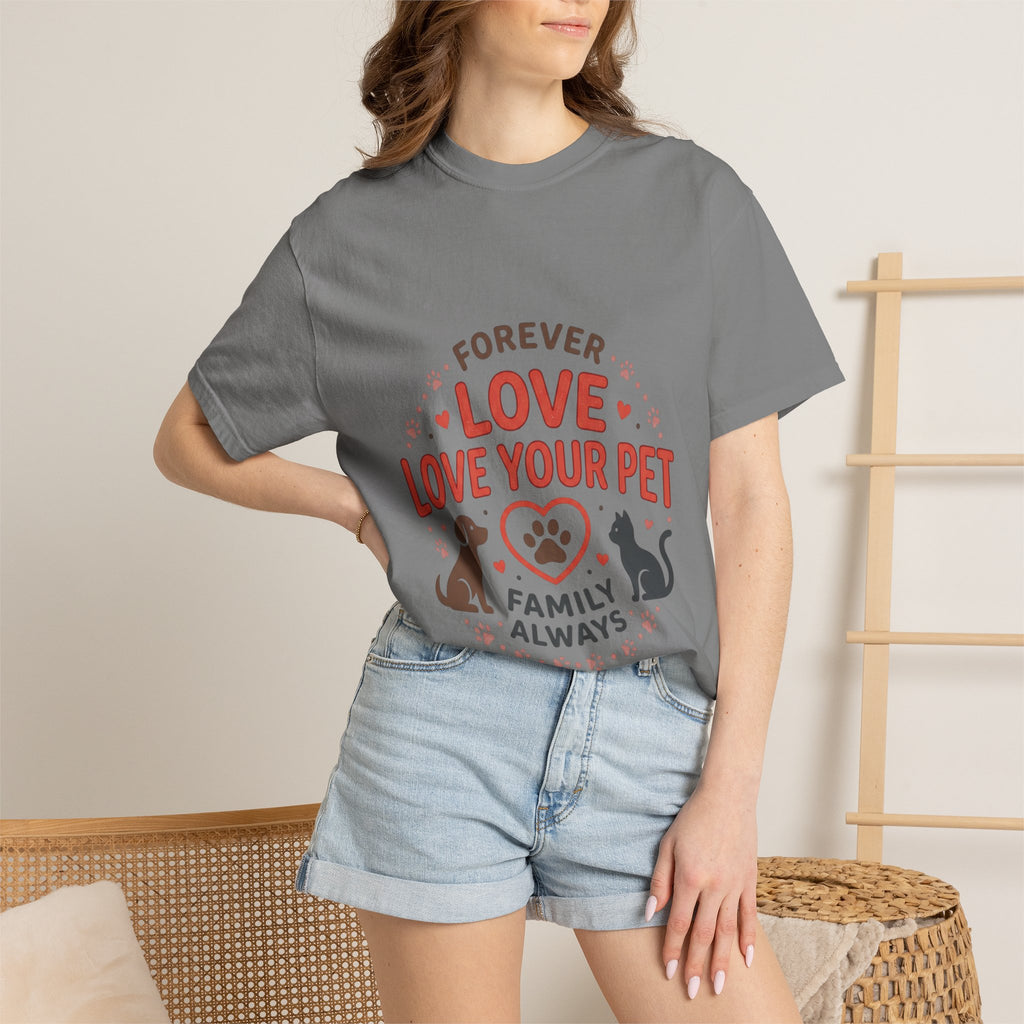 Love Your Pet T-Shirt — "Forever Love, Family Always" Pet Lover Tee - Sculpted Heritage
