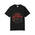 Love Your Pet T-Shirt — "Forever Love, Family Always" Pet Lover Tee - Sculpted Heritage