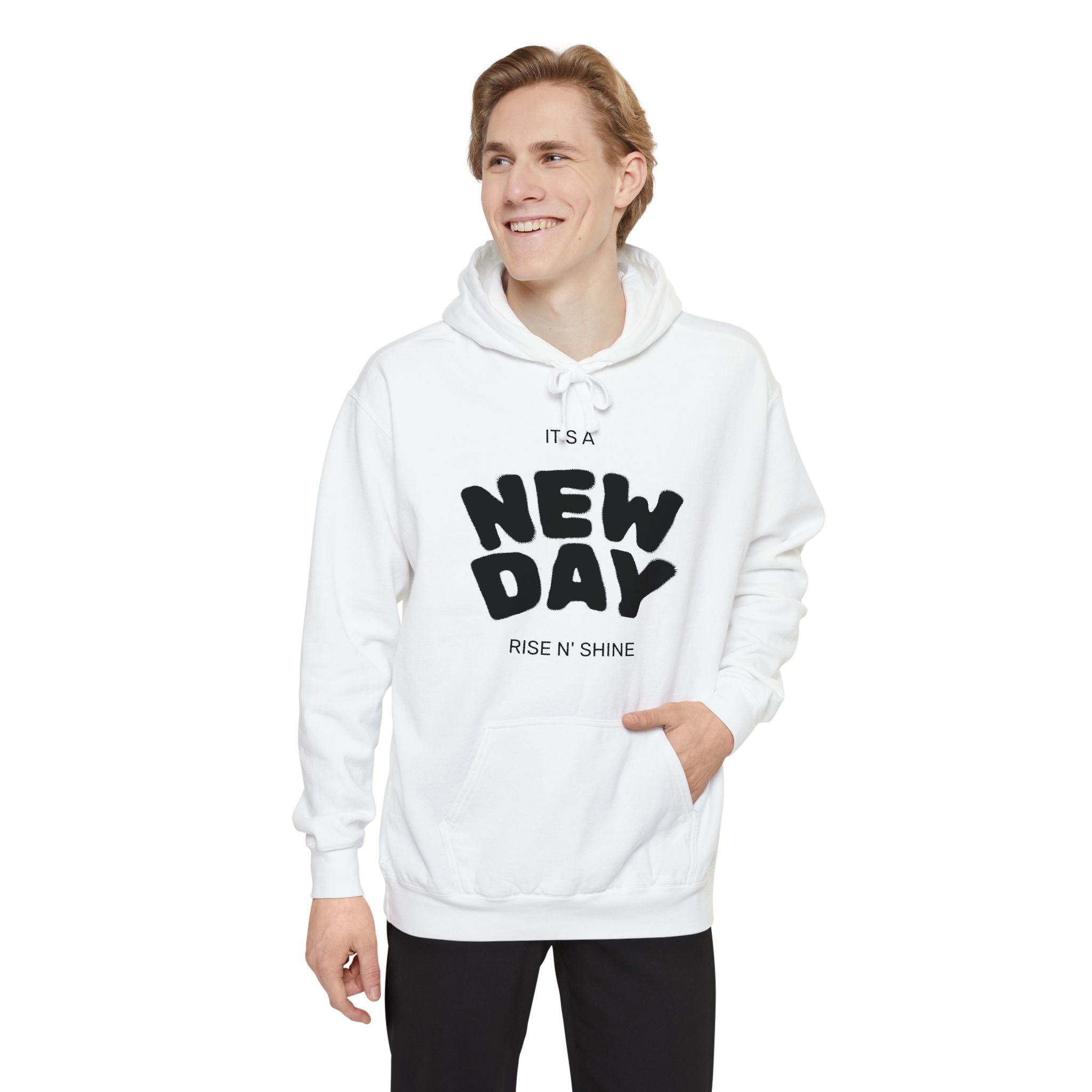 New Day Hoodie — "It’s a NEW DAY: Rise n' Shine" Inspirational Hoodie - Sculpted Heritage